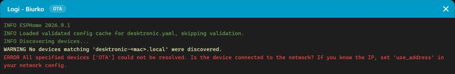 ESPHome Builder log: no devices matching desktronic-mac.local were discovered; set use_address
